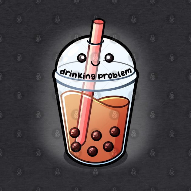 Drinking Problem | Boba Milk Tea by Sammy Doo